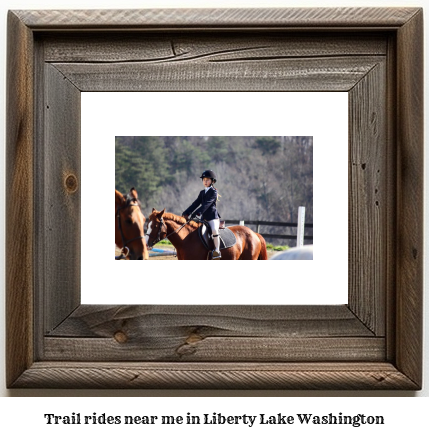 trail rides near me in Liberty Lake, Washington